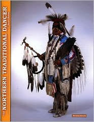 Title: The Northern Traditional Dancer, Author: C. Scott Evans