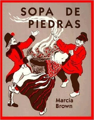 Sopa de piedras (Stone Soup) by Marcia Brown, Paperback | Barnes & Noble®