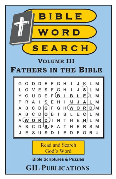 Bible Word Search, Volume III: Fathers in the Bible: Volume III: Fathers in the Bible