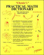 Chenier's Practical Math Dictionary: The Only Book of Its Kind in America