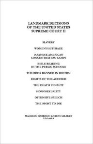 Title: Landmark Decisions of the United States Supreme Court II, Author: Steve Gilbert