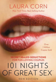 Title: 101 Nights of Great Sex: Take Control in the Bedroom, Author: Laura Corn