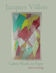 Title: Jacques Villon-Cubist Work on Paper, Author: Jack Leissring