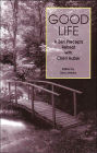 Good Life: A Zen Precepts Retreat with Cheri Huber