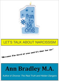 Title: Let's Talk About Narcissism, Author: Ann Bradley