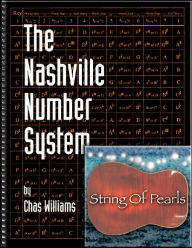 Title: The Nashville Number System with String of Pearls CD / Edition 7, Author: Chas Williams