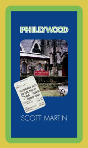 Title: Phillywood, Author: Scott Martin