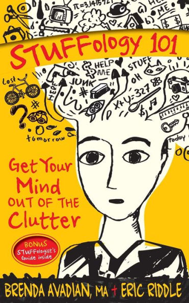 STUFFology 101: Get Your Mind Out of the Clutter