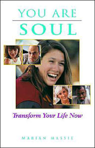 Title: You Are Soul, Author: Marian Massie