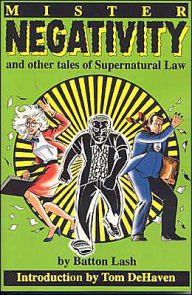 Title: Mr. Negativity: And Other Tales of Supernatural Law, Author: Batton Lash