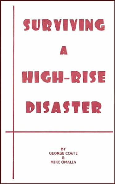 Surviving A High-Rise Disaster