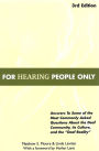 For Hearing People Only / Edition 3