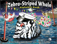 Title: Zebra-Striped Whale Alphabet Book, Author: Shari Faden Donahue