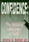 Title: Confidence Missing Substance of Faith, Author: Dr. Creflo A. Dollar