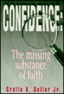 Confidence Missing Substance of Faith