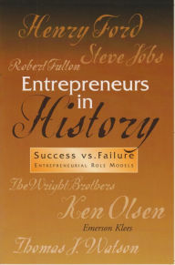 Title: Entrepreneurs in History: Success Vs. Failure- Entrepreneurial Role Models, Author: Emerson Klees