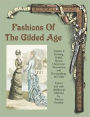 Fashions of the Gilded Age: Evening, Bridal, Sports, Outerwear, Accessories, and Dressmaking 1877-1882