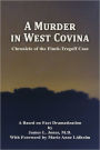 A Murder in West Covina: Chronicle of the Finch-Tregoff case