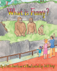 Title: What Is Funny?, Author: Etan Boritzer