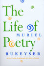 The Life of Poetry