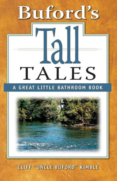 Buford's Tall Tales: A Great Little Bathroom Book