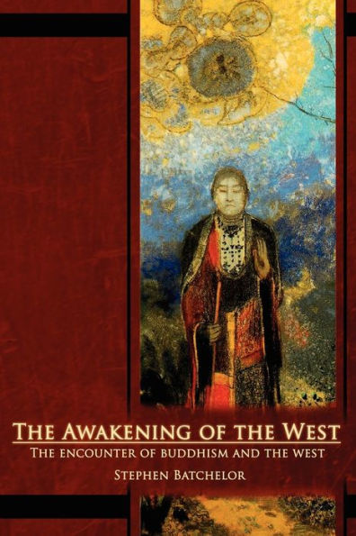 The Awakening of West: Encounter Buddhism and Western Culture