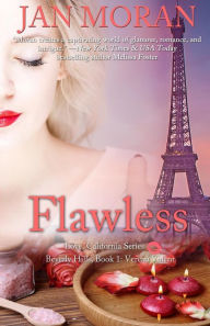 Title: Flawless (A Love, California Series Novel, Book 1), Author: Jan Moran