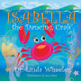 Isabella, the Dancing Crab