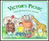 Title: Victor's Picnic with the Vegetarian Animals, Author: Radha Vignola
