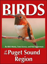 Title: Birds of the Puget Sound Region, Author: Yves Vincent