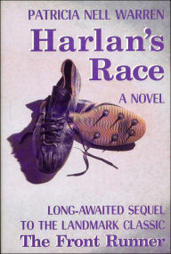 Title: Harlan's Race, Author: Patricia Nell Warren