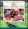 Title: America's Rising Star Chefs: At the Robert Mondavi Great Chefs Cooking School in Napa Valley, Author: Robert Mondavi