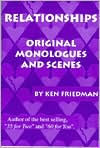 Relationships: Original Monologues and Scenes