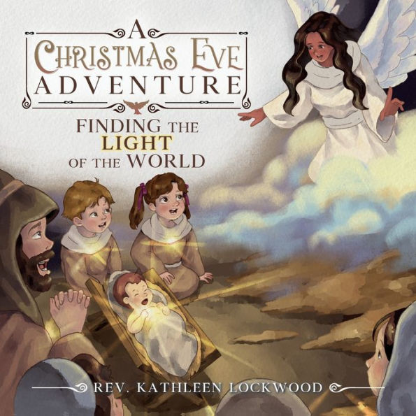 A Christmas Eve Adventure: Finding the Light of World