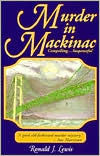 Murder in Mackinac: A Novel