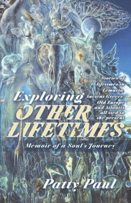 Patty Paul signs EXPLORING OTHER LIFETIMES: MEMOIR OF A SOUL'S JOURNEY
