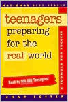 Title: Teenagers: Preparing for the Real World, Author: Chad Foster