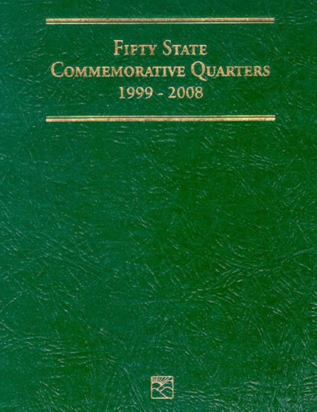 Fifty States Quarter Folder 1999 - 2008