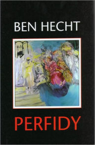 Title: Perfidy, Author: Ben Hecht