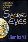 Title: Sacred Eyes, Author: L. Robert Keck