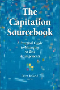 Title: Capitation Sourcebook / Edition 1, Author: Peter Boland