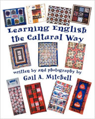 Title: Learning English the Cultural Way, Author: Gail A. Mitchell