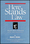 Title: Here Stands the Law / Edition 1, Author: Donald G. Richter