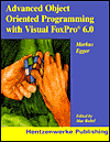 Advanced Object Oriented Programming with Visual FoxPro 6.0