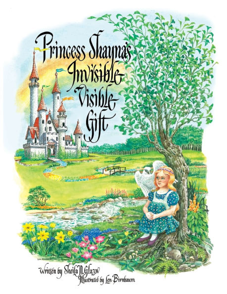 Princess Shayna's Invisible Visible Gift