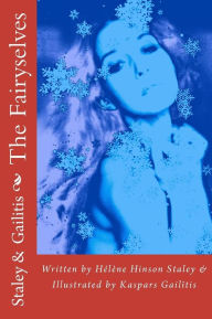 Title: The Fairyselves, Author: Hélène Hinson Staley
