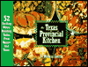 Title: The Texas Provincial Kitchen, Author: Melissa M. Guerra