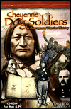 Title: Cheyenne Dog Soldiers: A Courageous Warrior History, Author: Andrew E. Masich