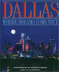 Title: Dallas: Where Dreams Come True, Author: Carolyn Brown