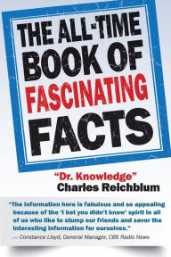 Title: The All-Time Book of Fascinating Facts, Author: Charles Reichblum